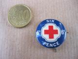 SIX PENCE RED CROSS SUPPORT BRITISH PIN